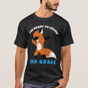 T-shirt Je suis prêt à écraser 3E Grade, Dabbing Fox, Reto