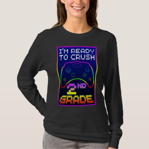 T-shirt JE SUIS PRÊT À ÉCRASER LA 2e ANNÉE