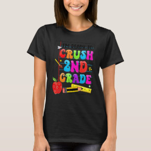 T-shirt Je suis prêt à écraser la 2e année Kit de rentrée