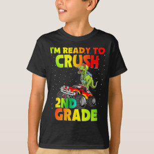 T-shirt Je suis prêt à écraser la 2ème année de retour à l