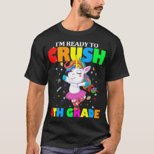 T-shirt Je suis prêt à écraser la 6ème classe