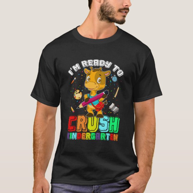 T-shirt Je Suis Prêt À Écraser La Giraffe De La Maternelle (Devant)