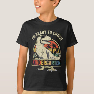 T-shirt Je suis prêt à écraser la maternelle Byck à l'écol