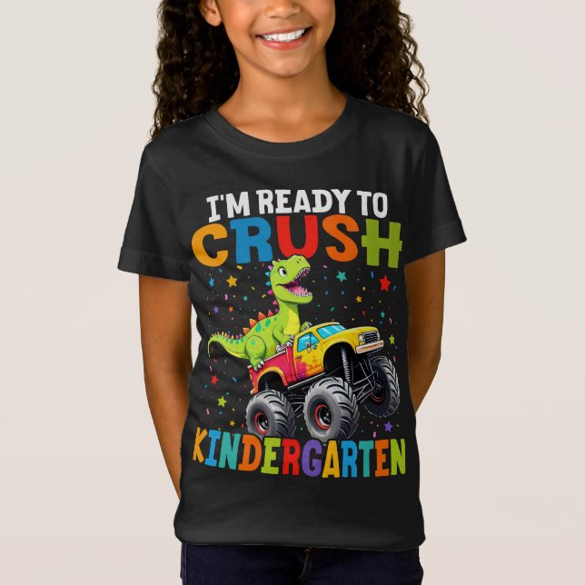 T-Shirt Je suis prêt à écraser la maternelle T Rex Dinosau (Devant)