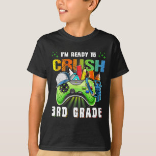 T-shirt Je suis prêt à écraser la vidéo de rentrée en 3e a