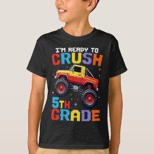 T-shirt Je suis prêt à écraser le camion monstre de 5e ann