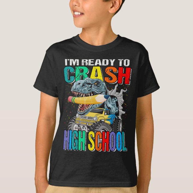 T-shirt Je suis prêt à écraser le camion monstre du lycée (Devant)