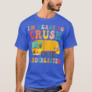 T-shirt Je suis prêt à écraser le camion poubelle de mater