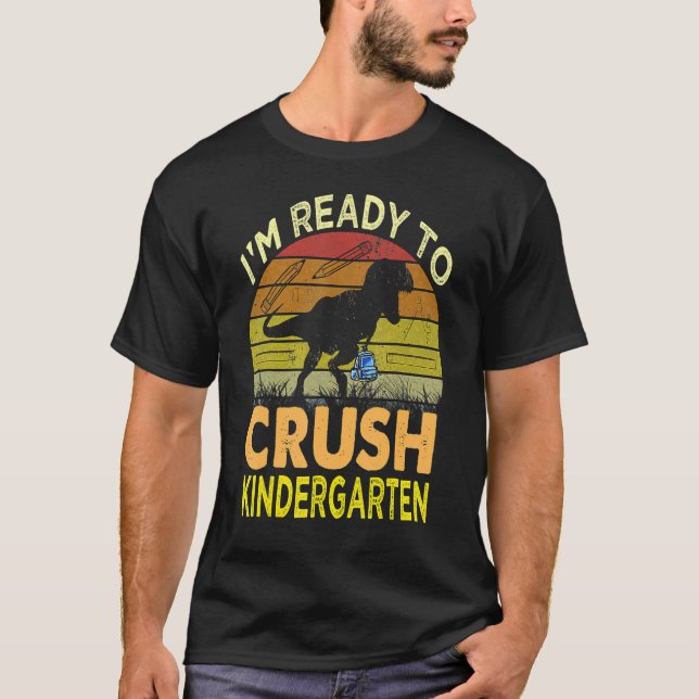 T-shirt Je suis prêt à écraser le dinosaure de jardin d'en (Devant)