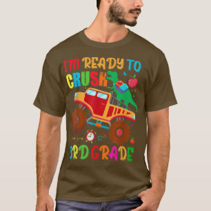 T-shirt Je suis prêt à écraser le monstre de dinosaure de 