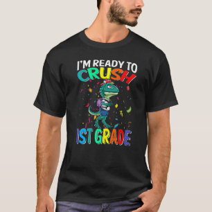 T-shirt Je suis prêt à écraser le Raptor de 1ère année à l