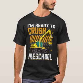 T-shirt Je suis prêt à écraser le véhicule de construction