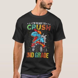 T-shirt Je suis prêt à écraser les dinosaures monstres de