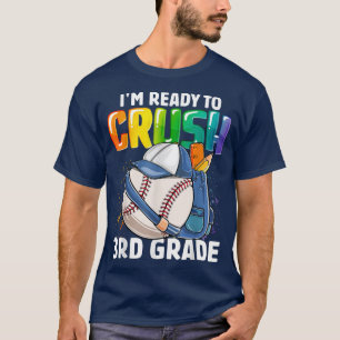 T-shirt Je Suis Prêt À Écraser Les Garçons De Baseball De