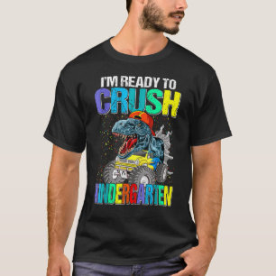 T-shirt Je suis prêt à écraser les garçons de maternelle à