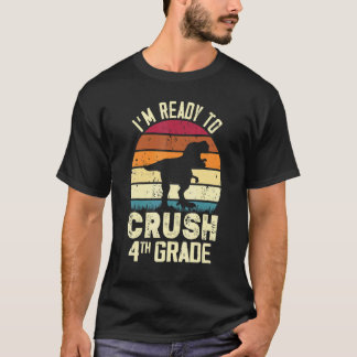 T-shirt Je suis prêt à écraser les profs de dinosaures de