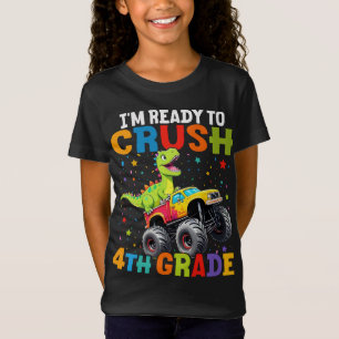 T-Shirt Je suis prêt à écraser un camion monstre 4e grade