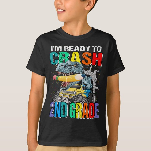 T-shirt Je suis prêt à écraser un camion monstre de 2e ann (Devant)