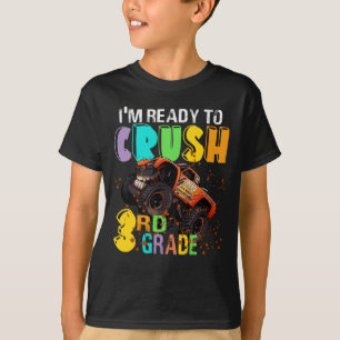 T-shirt Je suis prêt à écraser un camion monstre de 3e 