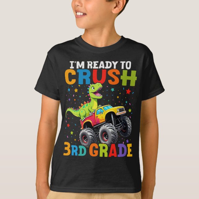 T-shirt Je suis prêt à écraser un camion monstre de 3e ann (Devant)