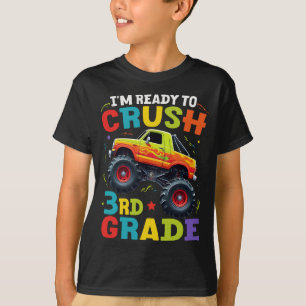 T-shirt Je suis prêt à écraser un camion monstre de 3e ann