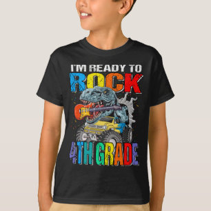 T-shirt Je suis prêt à rocher 4e année Monster Truck Dinos