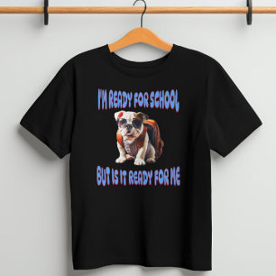 T-shirt Je suis prêt pour l'école mais est-il prêt pour mo