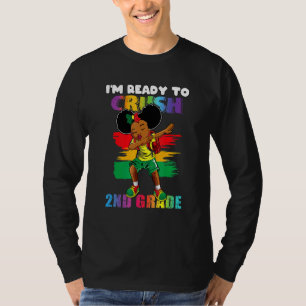 T-shirt Je suis prête à écraser la fille en deuxième année