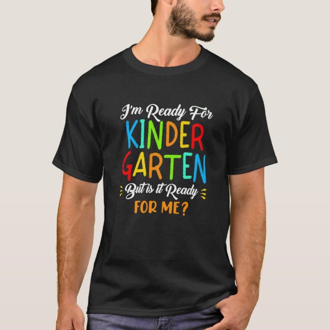 T-shirt Je suis prête pour la maternelle, mais est-elle pr (Devant)