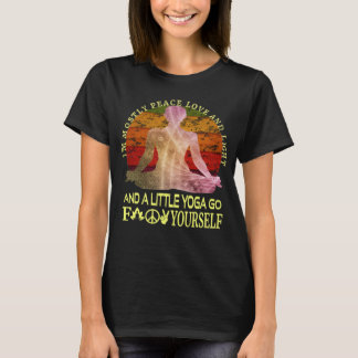 T-shirt Je suis principalement Peace Love And Light & A Li