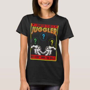 T-shirt Je Suis Recherché D'Être Un Joueur De Ballons Adul