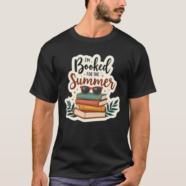 T-shirt Je suis réservé pour l’été - Citation de lecture a (Devant)
