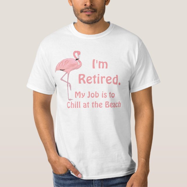T-shirt Je suis retraité Funny Beach thème Flamant rose re (Devant)