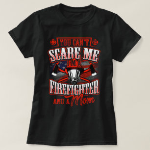 T-shirt Je suis sapeur-pompier et une maman que vous ne