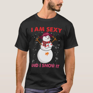 T-shirt Je Suis Sexy Et Je La Neige, Lady Snow, Joli Noël