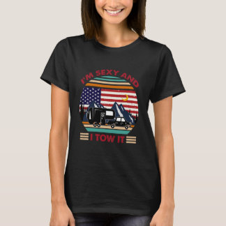 T-shirt Je suis Sexy et je Tow It 5th wheel USA Drapeau co