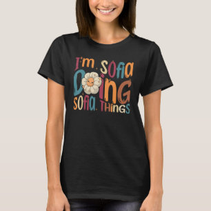 T-shirt Je suis Sofia faire Sofia choses Super Retro Sofia