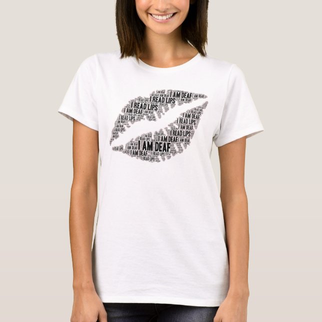 T-shirt Je Suis Sourd. Je Lis Des Lèvres. Grand cadeau pou (Devant)