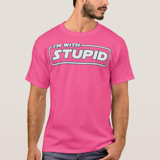 T-shirt Je Suis Stupide
