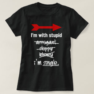 T-shirt Je suis stupide