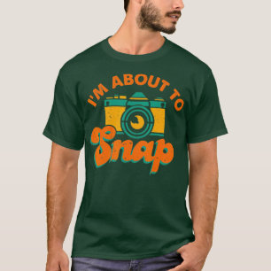 T-shirt Je suis sur le point d'accrocher photographie Phot