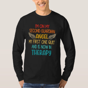 T-shirt Je suis sur mon deuxième ange gardien Mon premier 