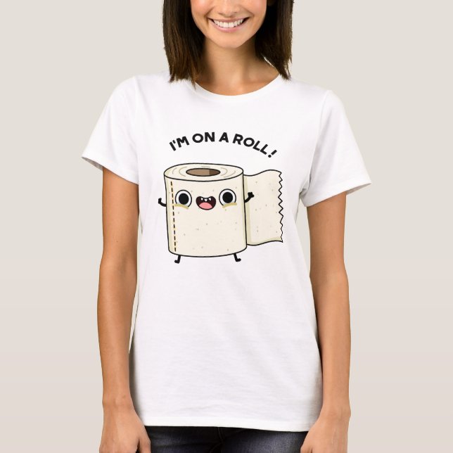 T-shirt Je suis sur un rouleau amusant jeu de papier toile (Devant)