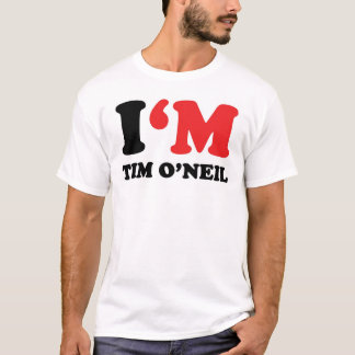 T-shirt Je suis Tim O'Neil