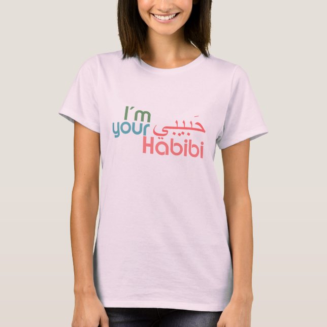T-shirt Je suis ton Habibi (Devant)
