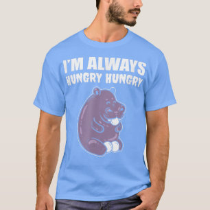 T-shirt Je suis toujours affamé 4591633