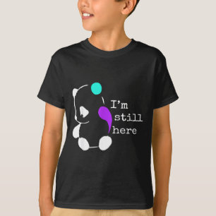 T-shirt Je suis toujours là - Cadeau point-virgule Prévent