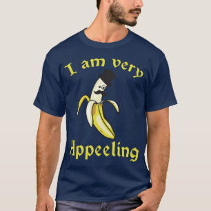 T-shirt Je suis très attirant - Banana Pun