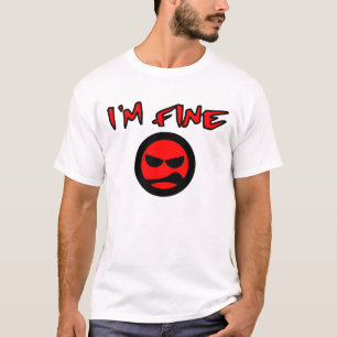 T-shirt Je suis TRÈS BIEN