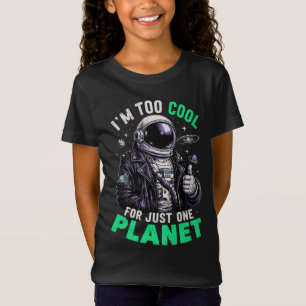 T-Shirt Je suis trop cool pour une seule planète